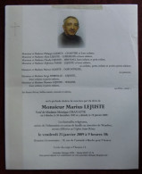 Faire Part Décès / Mr. Marius Lejuste Né à Binche En 1945 Et Y Décédé En 2009 - Esquela