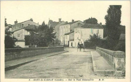 40.MONT-DE-MARSAN.SUR LE PONT DELAMARRE - Mont De Marsan