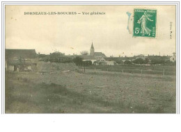 45.BORDEAUX LES ROUCHES.VUE GENERALE - Autres & Non Classés