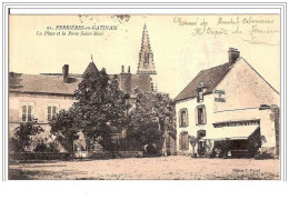 45.FERRIERES-EN-GATINAIS. LA PLACE ET LA PORTE SAINT-MACE. CAFE DE L&acute HOTEL DE VILLE. - Other & Unclassified