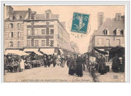 50.SAINT-HILAIRE-DU-HARCO UET.LA PLACE NATIONALE.MARCHE. - Saint Hilaire Du Harcouet