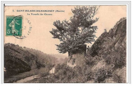 50.SAINT-HILAIRE-DU-HARCO UET.LA TONNELLE DES CHOUANS. - Saint Hilaire Du Harcouet