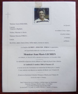 Faire Part Décès / Mr. Jean-Marie Lechien Né à Binche En 1951 Et Décédé à La Louviere En 2006 - Obituary Notices