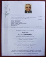 Faire Part Décès / Mr. Maurice Lefebvre Né à Binche En 1929 Et Y Décédé En 2009 - Overlijden