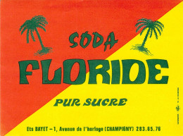 ALIMENTATION ETIQUETTES SODA FLORIDE BAYET CHAMPIGNY 12 X 9 CM - Limonaden & Soda