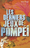 Les Derniers Jeux De Pompéi - Other & Unclassified