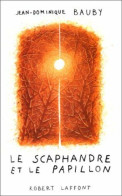 Le Scaphandre Et Le Papillon - Other & Unclassified