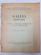 Revue Gallia Préhistoire - Tome X - 1967 - Zonder Classificatie