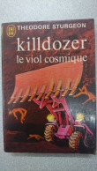Killdozer -Le Viol Cosmique - Autres & Non Classés