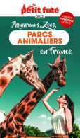 Guide Des Parcs Animaliers 2022 Petit Futé - Autres & Non Classés