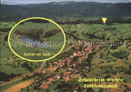 72108352 Eichen Schopfheim Fliegeraufnahme Am Eichener See Schopfheim - Schopfheim