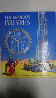 Les Grandes Industries - Autres & Non Classés