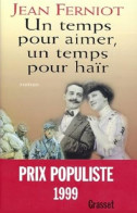 Un Temps Pour Aimer Un Temps Pour Haïr - Andere & Zonder Classificatie