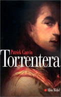 Torrentera L'homme Qui Mourut Deux Fois - Andere & Zonder Classificatie