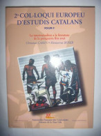 Catalan: 2è Colloque Européen D'études Catalanes: Vol 2 2007 TBE - Andere & Zonder Classificatie