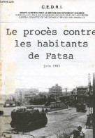 Le Procès Contre Les Habitants De Fatsa Juin 1983. - C.E.D.R.I. - 1983 - History