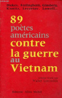 89 Poètes Américains Contre La Guerre Au Vietnam. - Collectif - 1967 - Other & Unclassified