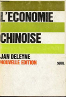L'économie Chinoise - Deuxième édition Revue Et Complétée De Notes Pour Comprendre La Chine - Collection économie & Soci - Economie