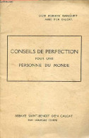 Conseils De Perfection Pour Une Personne Du Monde. - Dom Banquet Romain - 1935 - Religion