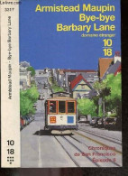 Chroniques De San Francisco - Tome 6 - Bye-Bye Barbary Lane - Armistead Maupin, François Rosso (Traduction) - 2001 - Otros & Sin Clasificación