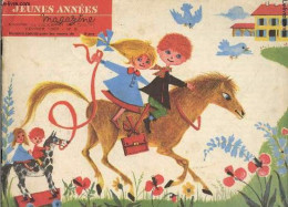 Jeunes Annees Magazine N°5 Fevrier 1962- Numero Special Pour Les Moins De 8 Ans- Un Panache De Toutes Les Couleurs, Cont - Andere Magazine