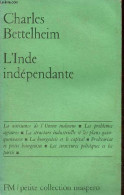 L'Inde Indépendante - Petite Collection Maspero N°79. - Bettelheim Charles - 1971 - Geografía