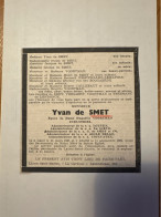 Yvan De Smet Epoux Dame Huguette Voortman Industriel *1921 Gand +1962 Gand St Martens Latem SA Aigle Belge Callebaut Yse - Overlijden