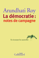 La Démocratie : notes De Campagne: En écoutant Les Sauterelles - Andere & Zonder Classificatie