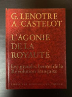 Les Grandes Heures De La Révolution Française - Autres & Non Classés