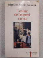 L'enfant De L'ennemi 1914-1918 - Autres & Non Classés