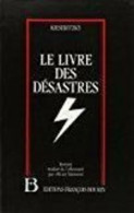 Livre Des Desastres - Autres & Non Classés