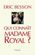 Qui Connait Madame Royal - Other & Unclassified