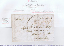 Ireland Carlow 1834 Letter To Dublin Paid "6" With Framed POST PAID/AT CARLOW In Red, CARLOW NO 18 34 Cds - Voorfilatelie