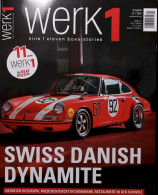 Werk1 Magazine Germany 2024-01 Porsche Swiss Danish Dynamite - Sin Clasificación
