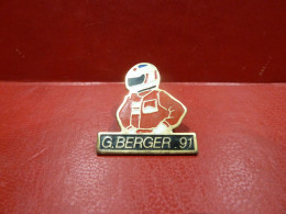 PIN'S " PILOTE F1 G.BERGER ". - F1