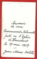 Image Religieuse Haucourt-en-Cambrésis (59) 17-05-1959 Jean-Marie Delille Communion Solennelle 2scans - Images Religieuses