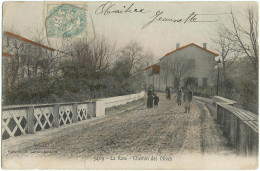 LA ROSE (13) – Chemin Des Olives. Editeur Lacour N° 3469. - Non Classés