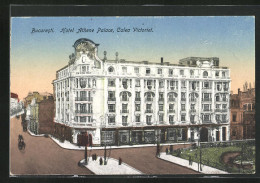 AK Bucuresti, Hotel Athene Palace, Calea Victoriei  - Romania