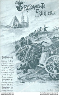 Ca68 Cartolina Militare 17 Reggimento D'artiglieria Www1 Prima Guerra - Régiments