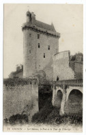 CP 37 - Chinon - Le Château Le Pont Et La Tour De L'Horloge - Chinon