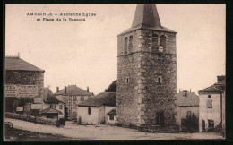 CPA Ambierle, Ancienne Eglise Et Place De La Bascule  - Andere & Zonder Classificatie