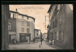 CPA St-Symphorien-de-Lay, Place Du Marche - Hotel Des Postes Et Telegraphes  - Otros & Sin Clasificación