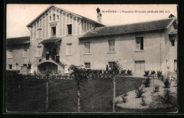 CPA Saint-Héand, L`Hospice St-Louis  - Autres & Non Classés