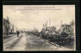 CPA Pargny-sur-Saulx, Bataille De La Marne 1914, La Rue De Vitry Aprés Le Bombardement, Vue De La Rue  - Pargny Sur Saulx