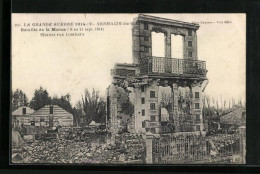 CPA Sermaize-les-Bains, La Grande Guerre 1914-17, Bataille De La Marne 1914, Ruines Rue Lombars  - Sermaize-les-Bains