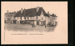 CPA La Pacaudiére, L`Hotel De Notre-Dame  - Andere & Zonder Classificatie