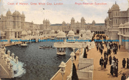 R135338 Court Of Honour. Great White City. London. Anglo American Exposition. Va - Autres & Non Classés