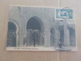 CPA -  AU PLUS RAPIDE -  MAROC - MEDERSA BOU ANANYA  -  VOYAGEE  TIMBREE 1923 - Fez (Fès)