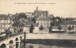 P4-03 Montluçon Quais Du Cher Et Vieille Ville-le Chateau - Montlucon