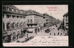 AK Karlsruhe, Kaiserstrasse Mit Hotel Englischer Hof Und Strassenbahn  - Tramways